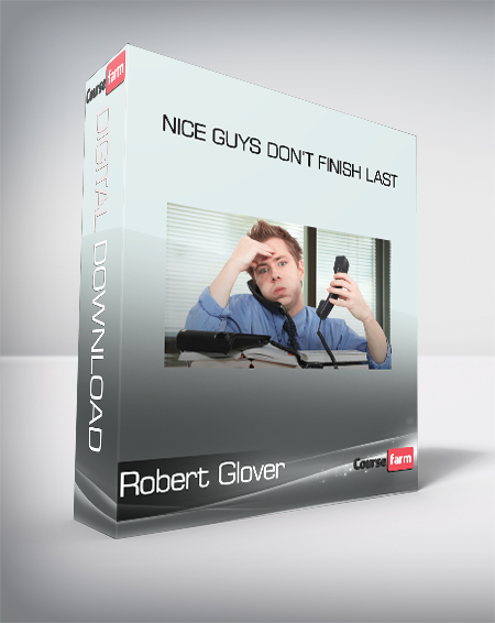 Robert Glover - Nice Guys Don’t Finish Last