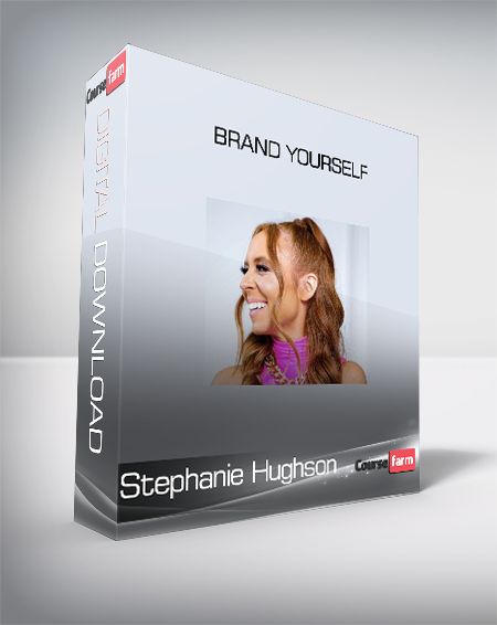Stephanie Hughson - Brand Yourself