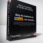 Build AI chatbots in hours not months - ChatRAG
