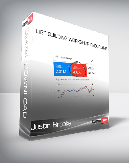 Justin Brooke - List Building Workshop Recording