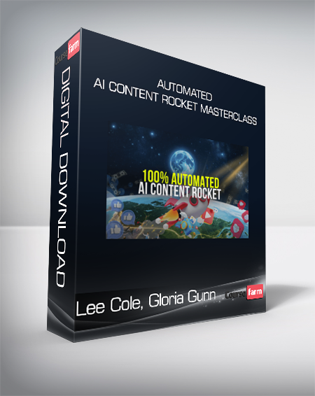 Lee Cole, Gloria Gunn - Automated AI Content Rocket Masterclass