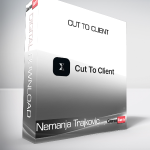 Nemanja Trajkovic - Cut To Client