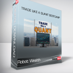 Robot Wealth - Trade Like A Quant Bootcamp