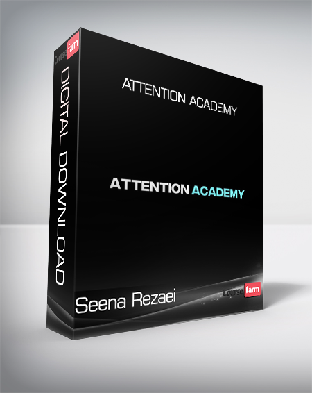 Seena Rezaei - Attention Academy