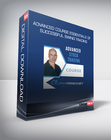 Advanced Course Essentials of Successful Swing Trading