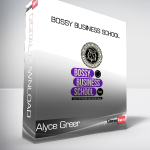 Alyce Greer - Bossy Business School