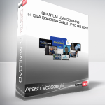 Arash Vossoughi - Quantum Leap Coaching (+ Q&A Coaching Calls Up to Feb 2026)