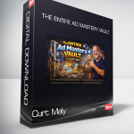 Curt Maly - The ENTIRE Ad Mastery Vault