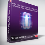 DaBen and Orin - Basic Awakening Your Light Body Part 3 Activating Your Higher Energy Centers