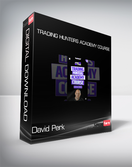 David Perk - Trading Hunters Academy Course