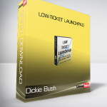 Dickie Bush - Low-Ticket Launchpad