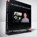 EA Trading Academy - The Complete FTMO Challenge