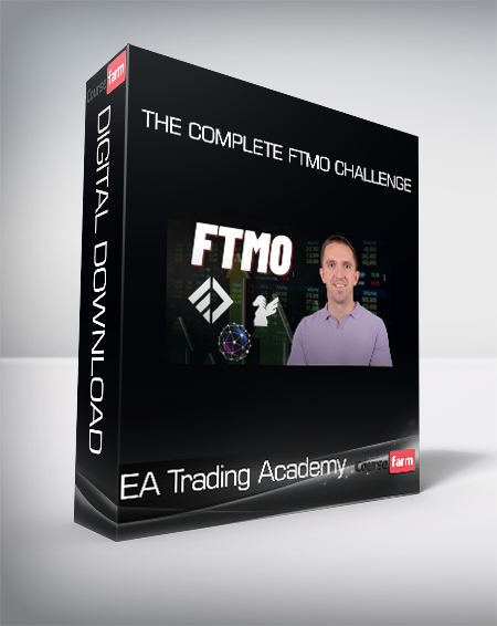 EA Trading Academy - The Complete FTMO Challenge