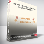 Etsy Dropshipping Course - The exact Business Model that Made me over $100k