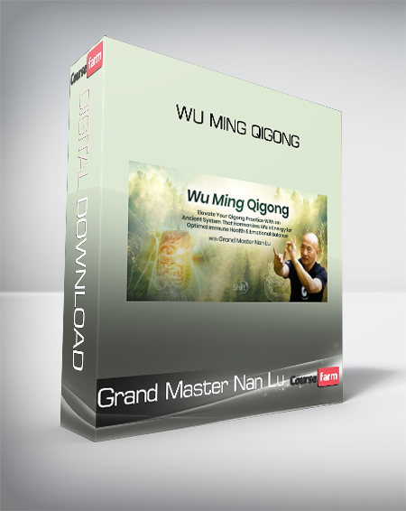 Grand Master Nan Lu - Wu Ming Qigong