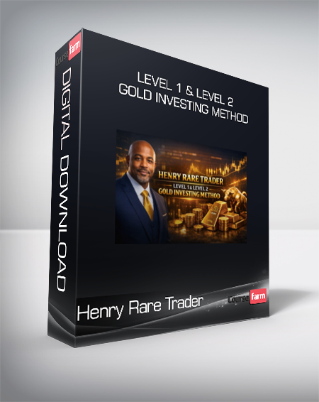 Henry Rare Trader - Level 1 & Level 2 Gold Investing Method