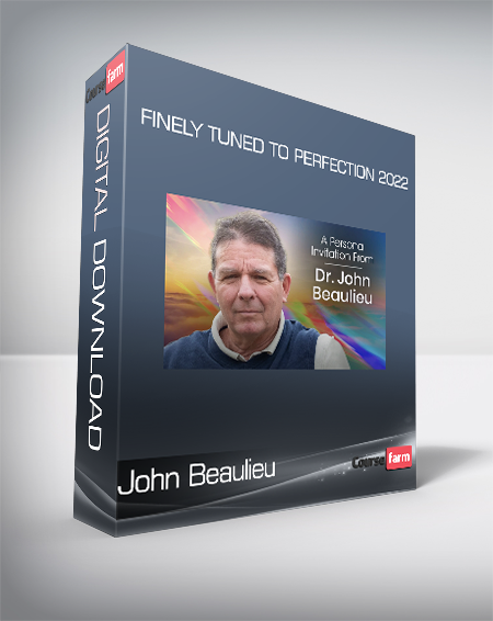 John Beaulieu - Finely Tuned to Perfection 2022