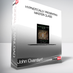 John Overdurf - Hypnotically Presenting Master Class