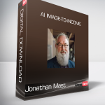 Jonathan Mast - AI Image-to-Income