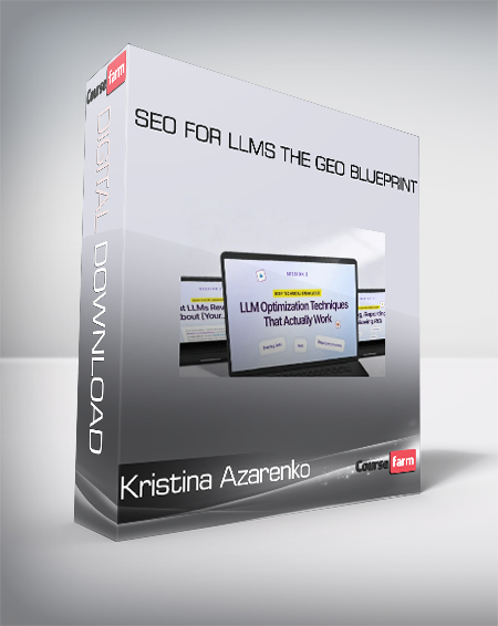Kristina Azarenko - SEO For LLMs The GEO Blueprint