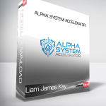 Liam James Kay - Alpha System Accelerator