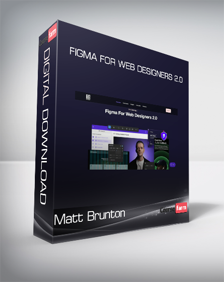 Matt Brunton - Figma for Web Designers 2.0