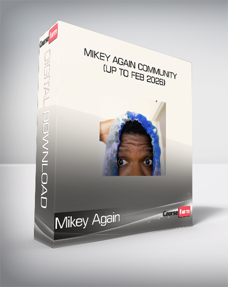 Mikey Again - Mikey Again Community (up to Feb 2026)