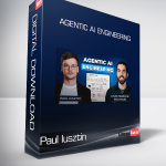 Paul Iusztin - Agentic AI Engineering