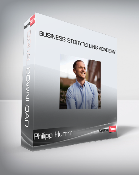 Philipp Humm - Business Storytelling Academy