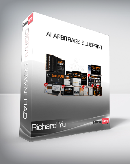 Richard Yu - AI Arbitrage Blueprint