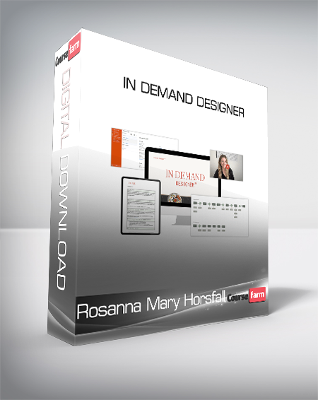 Rosanna Mary Horsfall - In Demand Designer