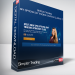 Simpler Trading - SPX Options Day Trading Strategy Class ELITE by Melissa Beegle