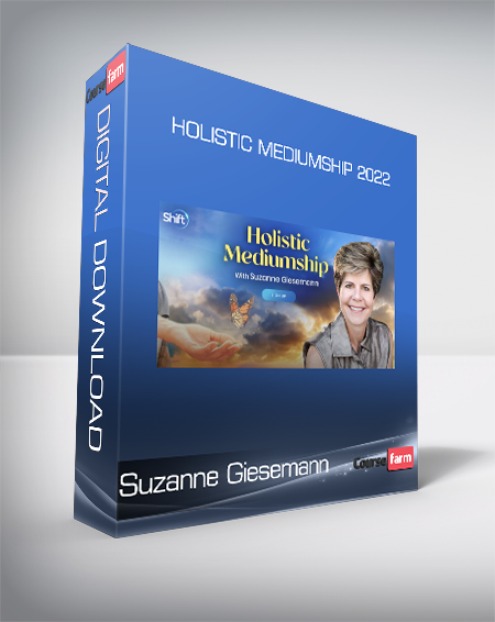 Suzanne Giesemann - Holistic Mediumship 2022