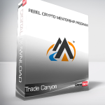 Trade Canyon - Rebel Crypto Mentorship Program