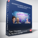 Tyler Odysseus & Richard Gordon - Advanced Energy Healing With Quantum-Touch