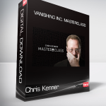 Chris Kenner - Vanishing Inc. Masterclass