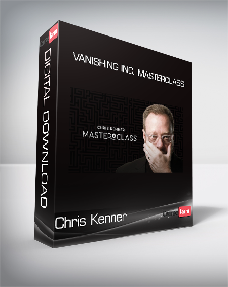 Chris Kenner - Vanishing Inc. Masterclass