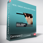 Command Z - Neck, Throat, Shoulders Training