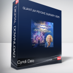 Cyndi Dale - Quantum Psychic Surgery 2025
