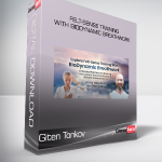 Giten Tonkov - Felt-Sense Training With BioDynamic Breathwork