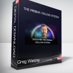 Greg Wieting - The PRISMA Healing System