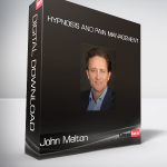 John Melton - Hypnosis and Pain Management