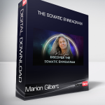 Marion Gilbert - The Somatic Enneagram