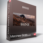 Matthew Smith - Bridge