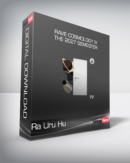 Ra Uru Hu - Rave Cosmology IV - The 2027 Semester