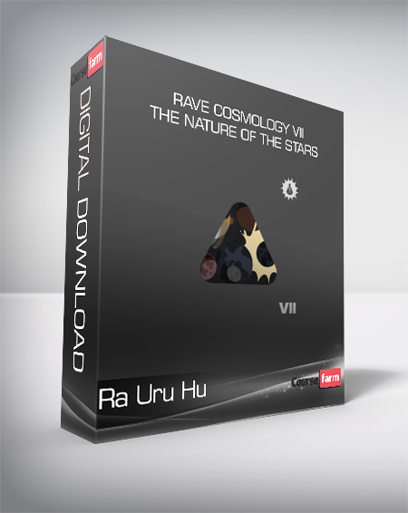 Ra Uru Hu - Rave Cosmology VII - The Nature of the Stars