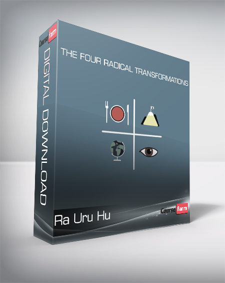 Ra Uru Hu - The Four Radical Transformations