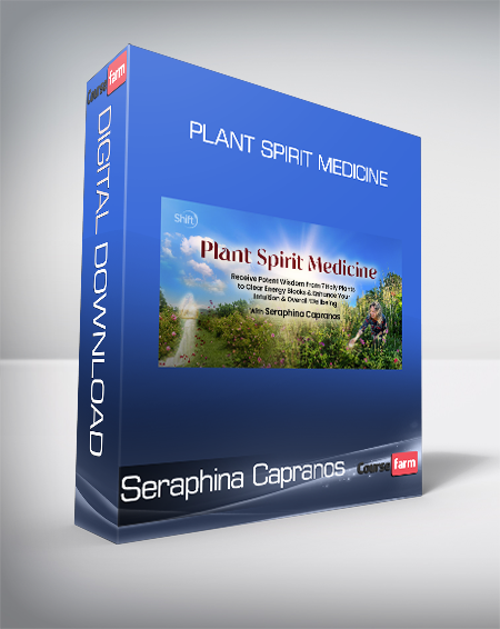 Seraphina Capranos - Plant Spirit Medicine