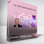 Stewart Pearce - The Your Sacred Magnetic Voice