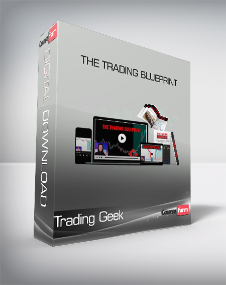 Trading Geek - The Trading Blueprint